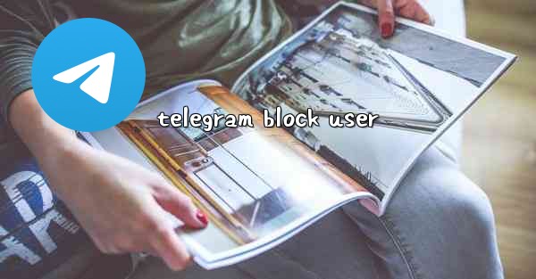 telegram block user