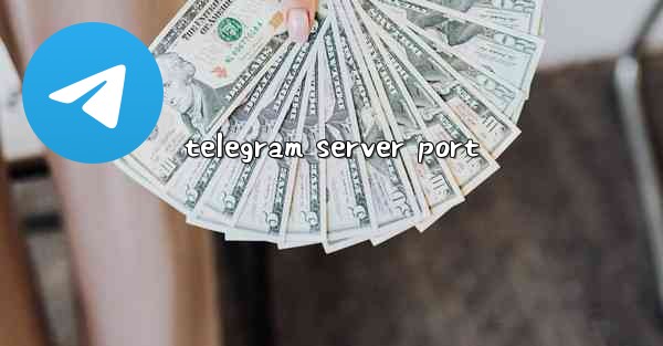 telegram server port